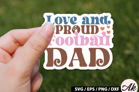 Love and Proud Football Dad Retro Sticker